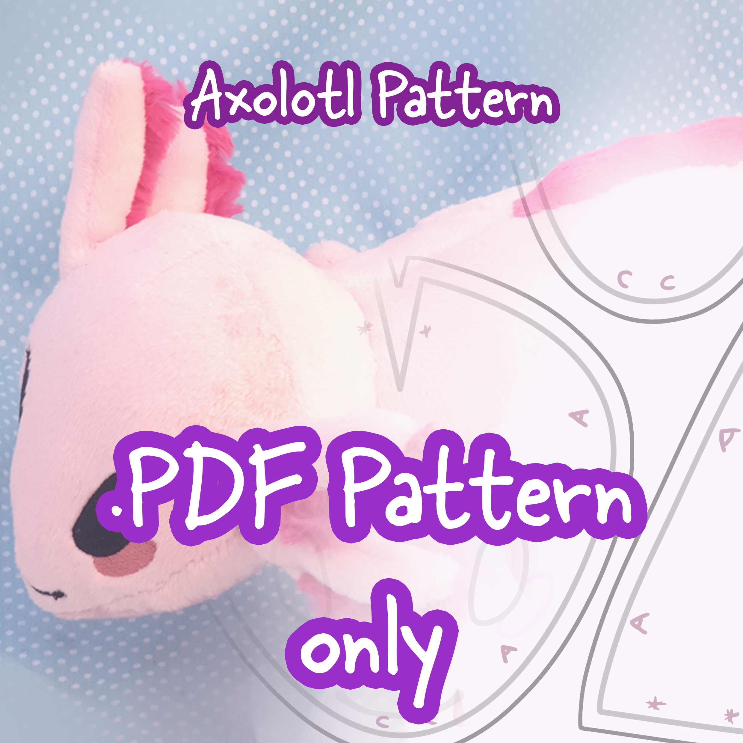 PDF Pattern - Axolotl